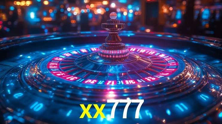 Explore as vantagens do xx777: serviço profissional e confiabilidade